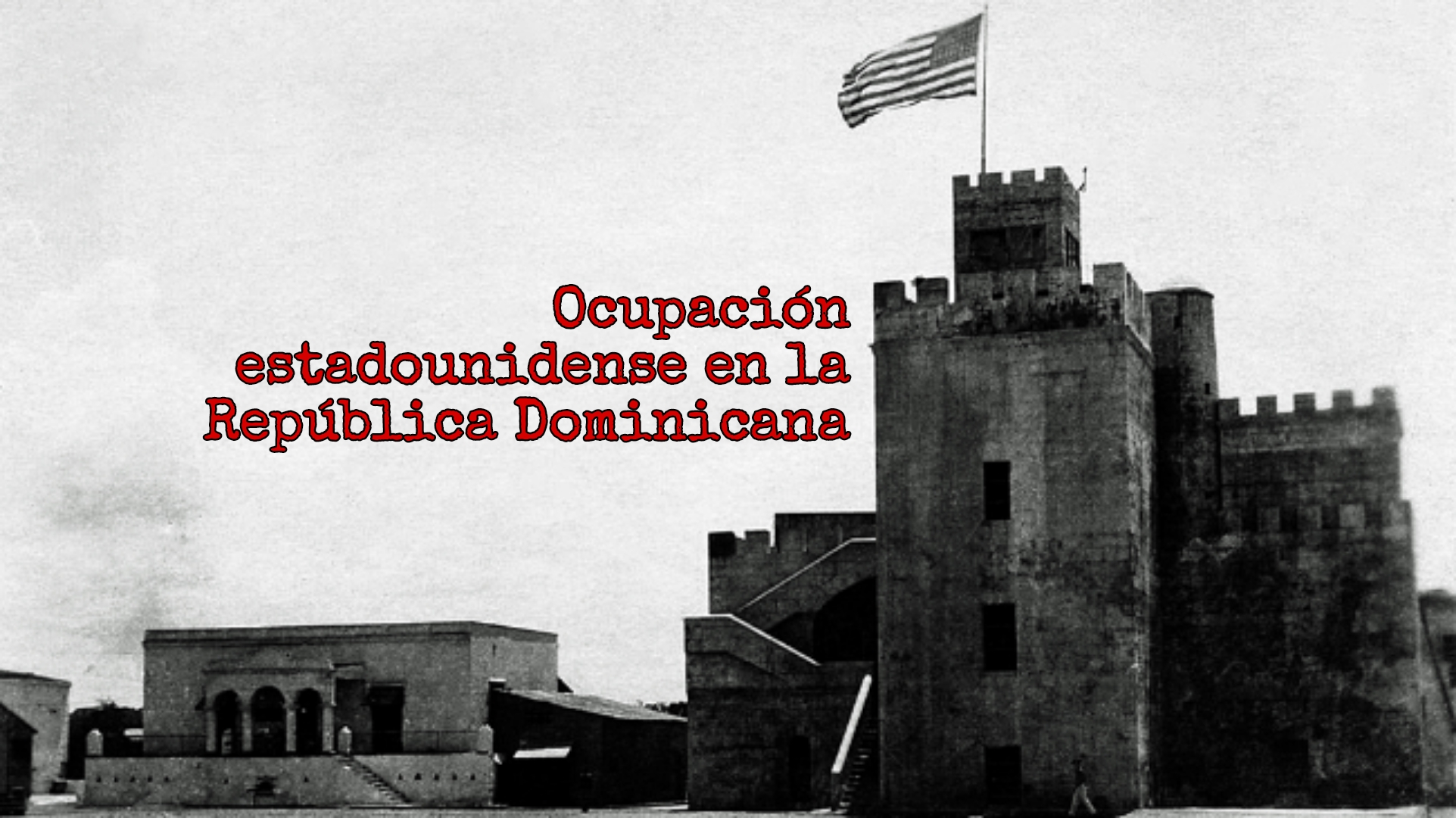 Ocupación estadounidense en la República Dominicana